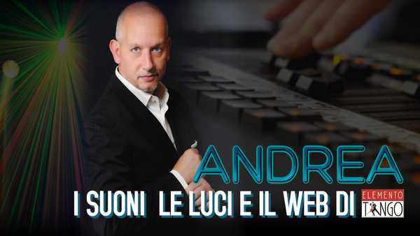 News Andrea Luci Suoni Web Elemento Tango