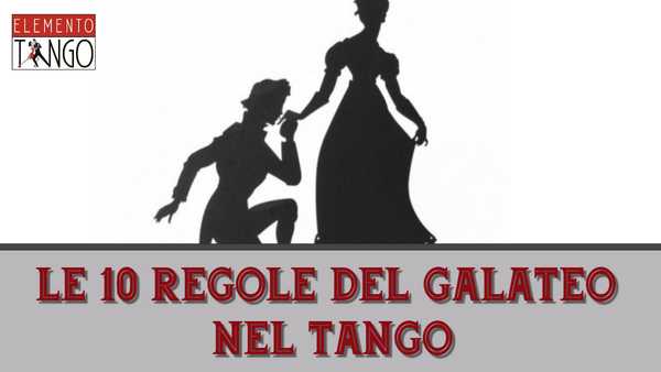 News Elemento Tango 10 Regole Galateo