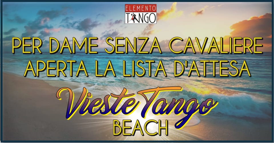 Vieste 2026 - La prenotazione dame senza Cavaliere è chiusa